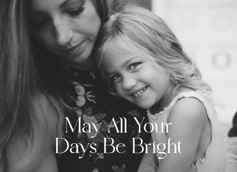 May All Your Days Be Bright Simple