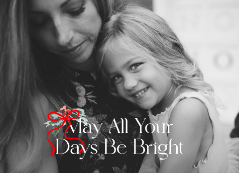 May All Your Days Be Bright 