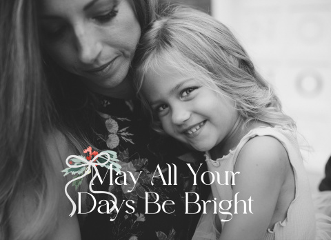 May All Your Days Be Bright 